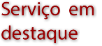 Serviço em destaque